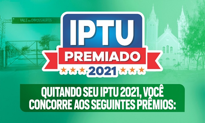 Prefeitura realizará sorteio de prêmios através do Programa IPTU Premiado 2021